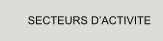 SECTEURS DACTIVITE